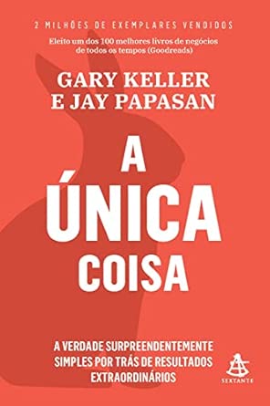 A única coisa