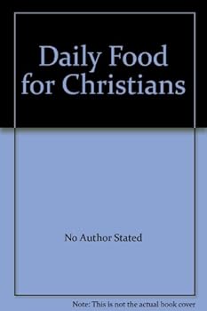 Hardcover Daily Food for Christians Book