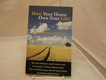 Paperback Own Your Home, Own Your Life! Book