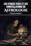  Les étoiles fixes et les constellations en astrologie