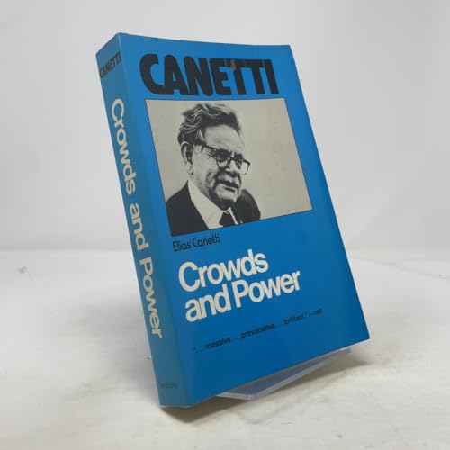 Crowds and Power (English and German Edition) 0816493367 Book Cover
