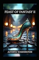 Feast of Fantasy II (Ramsey/Tesano) B0G1Y79JM3 Book Cover