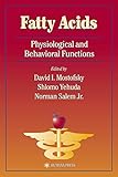 Fatty Acids: Physiological and Behavioral Functions (Nutrition and Health)