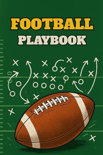 Football Playbook: / 6x9 pocket-size/ 118 lined pages with a football field diagram/ 2 larger football field diagram pages/ glos