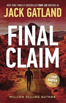 Paperback Final Claim: The new Liam Harper thriller from the New York Times #1 Bestseller (Liam Harper Thrillers) Book
