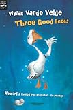 Three Good Deeds (English Edition)