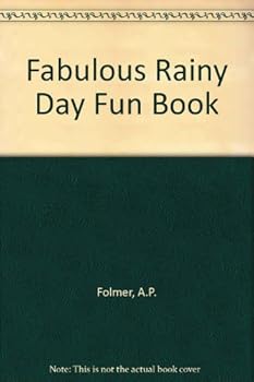 Paperback Fabulous Rainy Day Fun Book