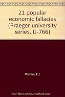 21 Popular Economic Fallacies B0006C936Y Book Cover