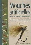  Mouches artificielles: Précis de montage pour débutants