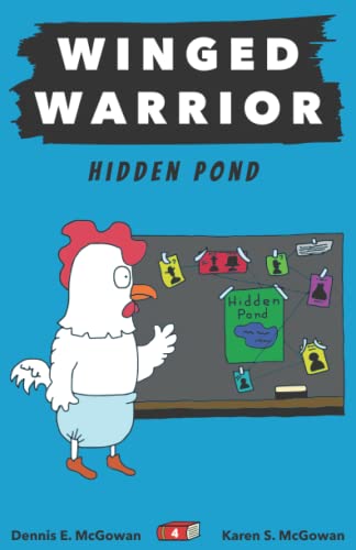 Winged Warrior: Hidden Pond (Middle School)