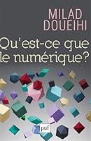 Qu'est ce que le numérique ? 2130627188 Book Cover