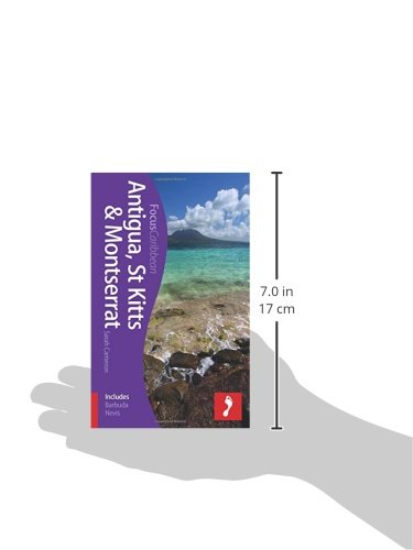 Antigua & Barbuda, St Kitts & Nevis And Montserrat: Footprint Focus Guide #TOP2