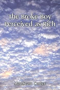 Paperback The Broke Boy Perceived as Rich Book