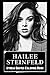 Stress Buster Coloring Book: Hailee Steinfeld, Say Goodbye to Stress and Boredom, Relax + Chill and Avoid Burnout ( Start Living a Joyful New Life )