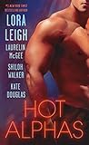 Hot Alphas: Four Steamy Short Stories