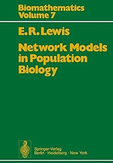 Network Models in Population Biology (Biomathematics)