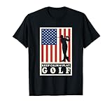Conception du drapeau américain du joueur de golf - Gardez T-Shirt
