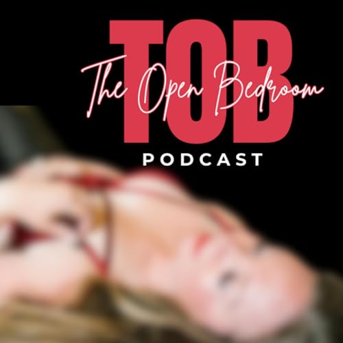 Page de couverture de The Open Bedroom Podcast