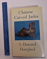 Chinese Carved Jades B00A4N228Q Book Cover