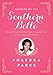 Secrets of the Southern Belle: How to Be Nice, Work Hard, Look Pretty, Have Fun, and Never Have an Off Moment