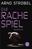 arno strobel lesung  Das Rachespiel: Psychothriller