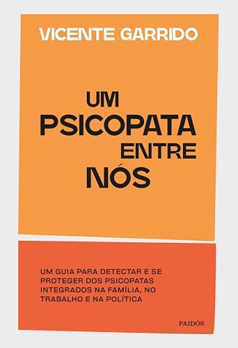 Um psicopata entre nós