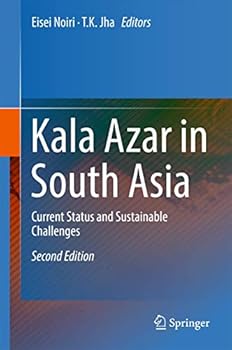 Hardcover Kala Azar in South Asia: Current Status and Sustainable Challenges Book