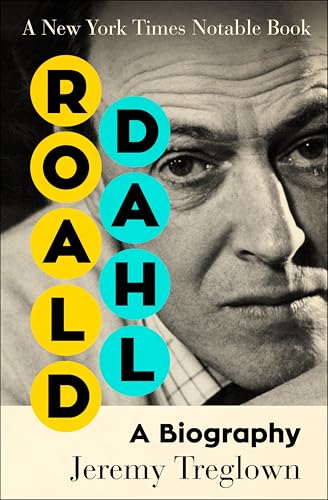 Roald Dahl: A Biography