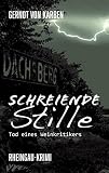 Cover zum Buch Schreiende Stille: Tode eines Weinkri...