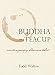 Buddha in a Teacup: Contemporary Dharma Tales