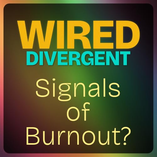 Why High-Masking ADHD & Autism Burnout Seems So Sudden (And What to Try to Start Unmasking)