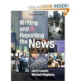 Writing and Reporting the News3rd (Third) Edition