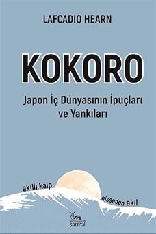 Kokoro - Japon   D nyas n n  p U lar  ve Yank lar
