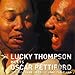 Lucky Thompson Meets Oscar Pettiford