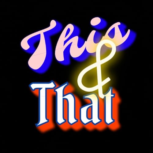 This and That - Season 2 - Episode 40