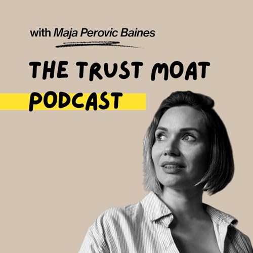 Couverture de The Trust Moat Podcast