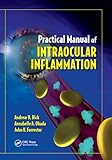 Practical Manual of Intraocular Inflammation