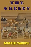 The Greedy 1517331498 Book Cover