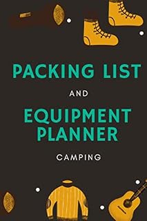 Packing List and Equipment Planner Camping: Log Book Camping Equipment List, travel with this custom designed book personalised.