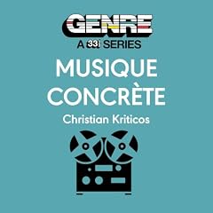 『Musique Concr&egrave;te』のカバーアート