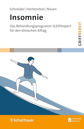 Insomnie (griffbereit): Das Behandlungsprogramm SLEEPexpert für den klinischen Alltag