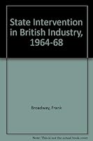 State intervention in British industry, 1964-68 0838676901 Book Cover