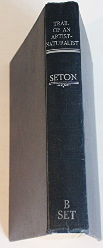 Trail of an Artist-Naturalist: The Autobiograph... 040510734X Book Cover