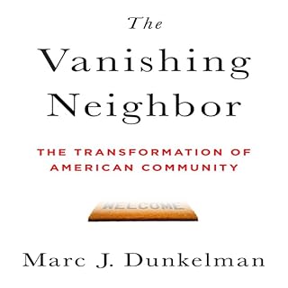 The Vanishing Neighbor Audiolibro Por Marc J. Dunkelman arte de portada