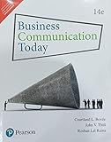 Business Communication Today Plus MyLab Business Communication with Pearson eText -- Access Card Package (14th Edition)