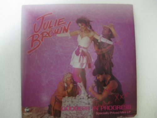 Julie Brown Goddess in Progress Vinyl