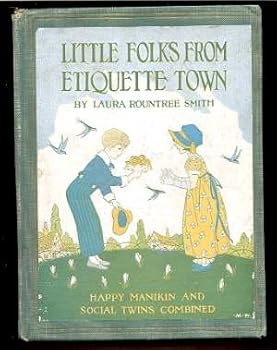 Little folks from Etiquette Town