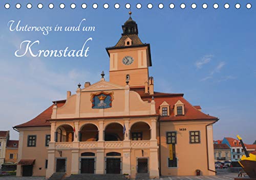 Preisvergleich Produktbild Unterwegs in und um Kronstadt (Tischkalender 2021 DIN A5 quer)