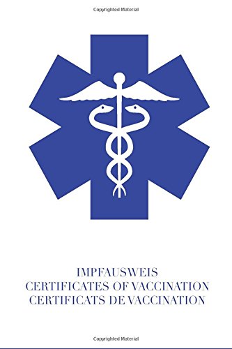 Impfausweis: internationales Impfbuch, Impfpass | 110 Seiten | Klebebindung | 10x15cm | deutsch/englisch/französisch | robustes Softcover | für Erwachsene und Kinder