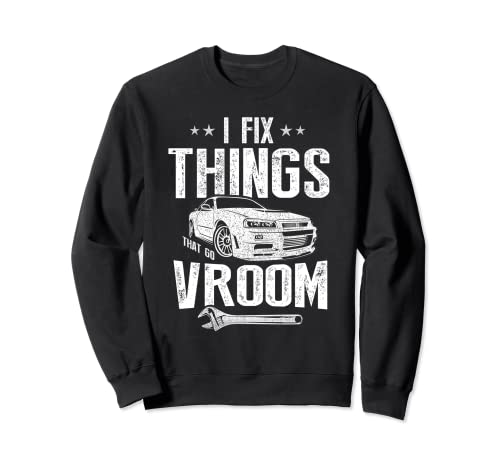 Mécanique automobile papa Fix Things that Go Vroom Sweatshirt